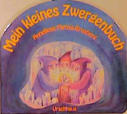 Vorderes Coverbild Mein kleines Zwergenbuch