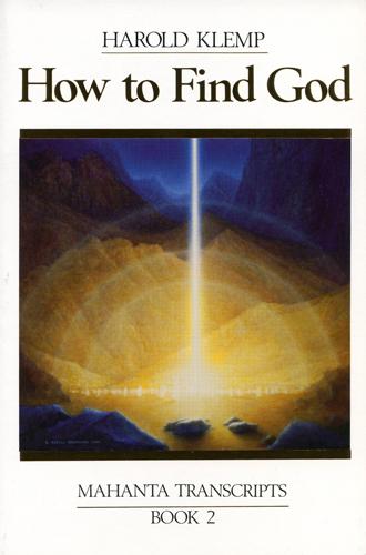 Vorderes Coverbild How to Find God: Mahanta Transcripts, Book II