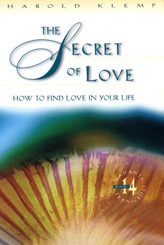 Vorderes Coverbild The Secret of Love: Mahanta Transcripts, Book 14