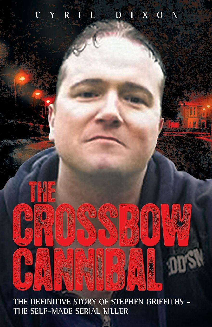 Vorderes Coverbild Crossbow Cannibal