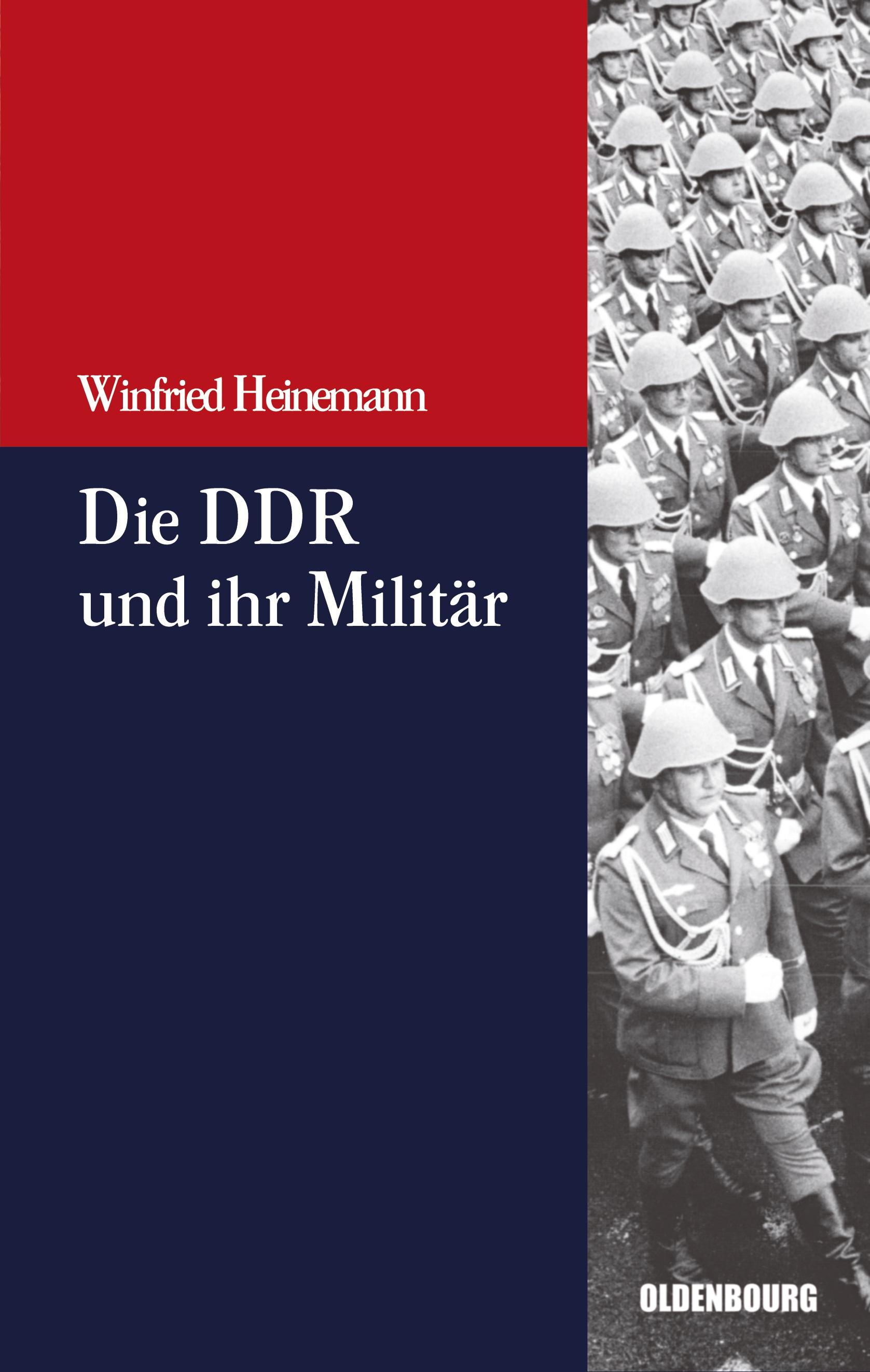 Vorderes Coverbild Die DDR und ihr Militär