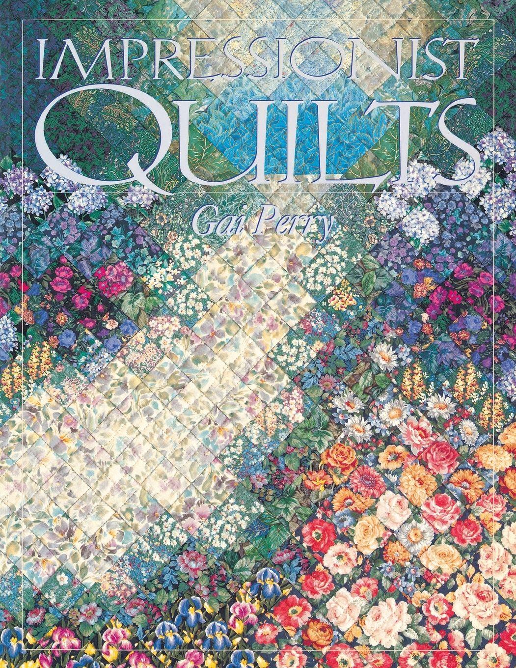 Vorderes Coverbild Impressionist Quilts - Print on Demand Edition