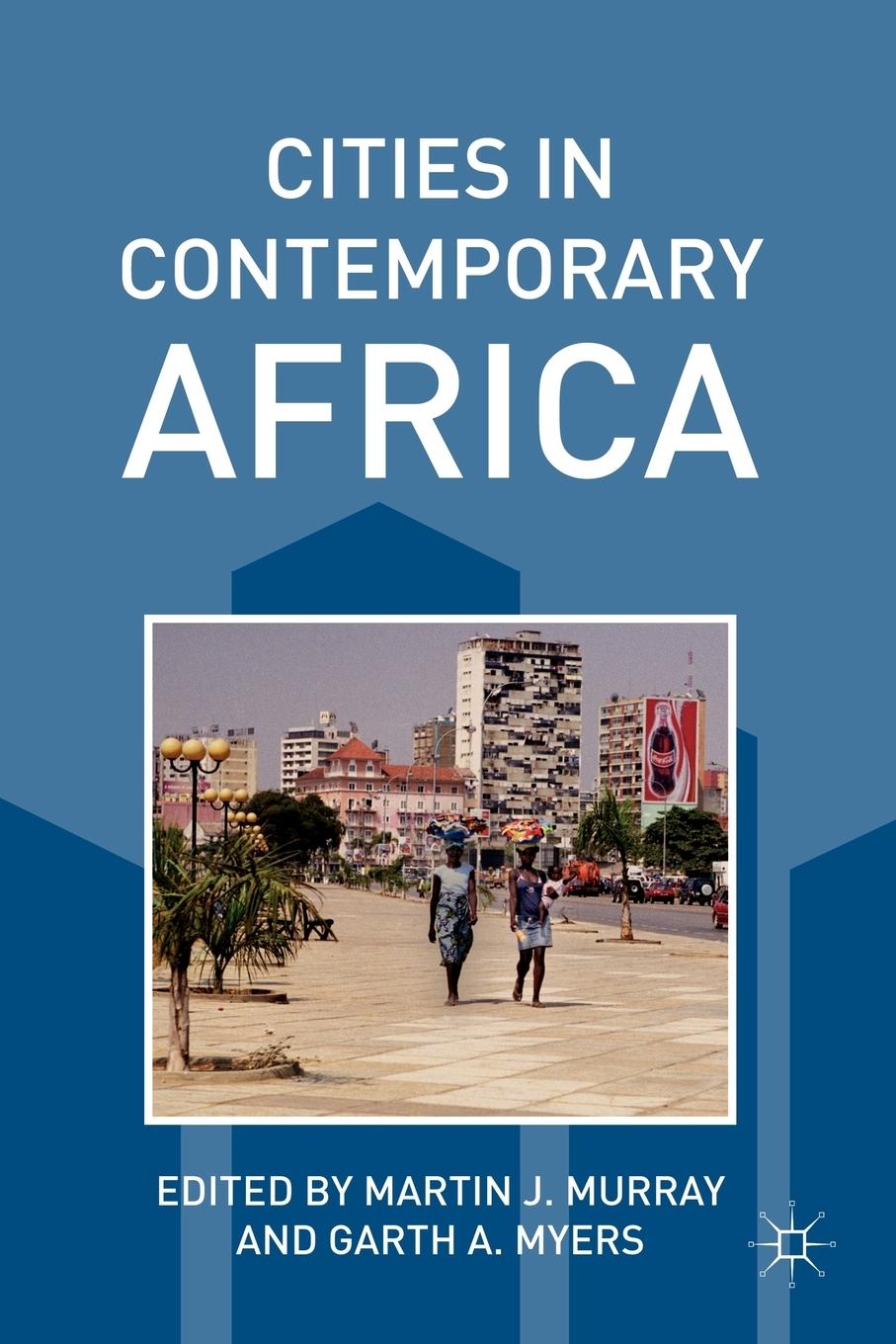 Vorderes Coverbild Cities in Contemporary Africa