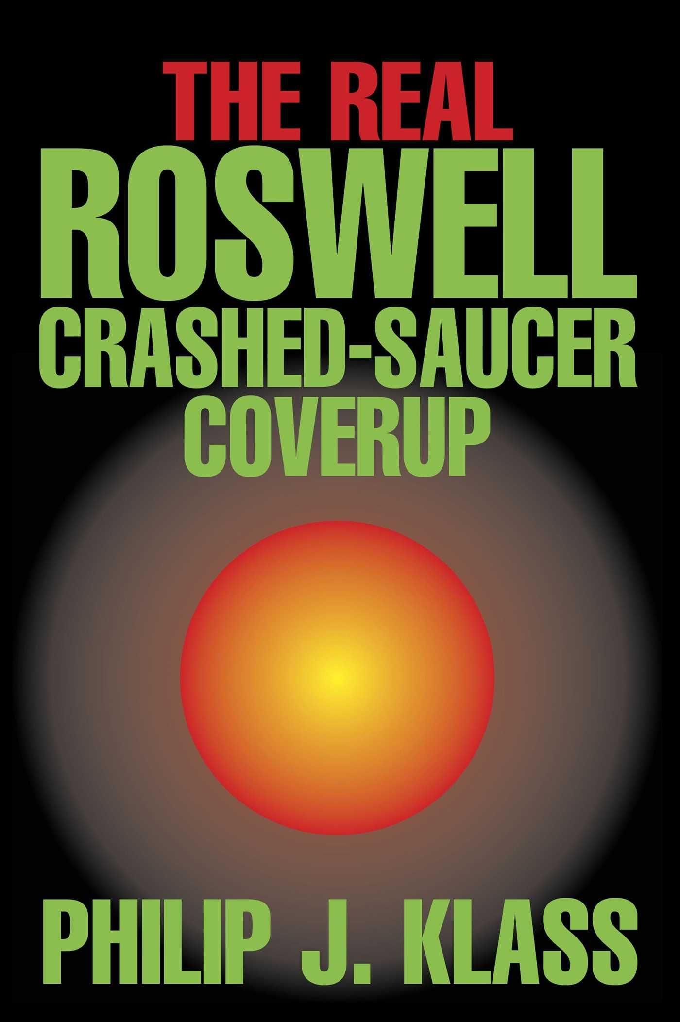 Vorderes Coverbild Real Roswell Crashed-Saucer Coverup