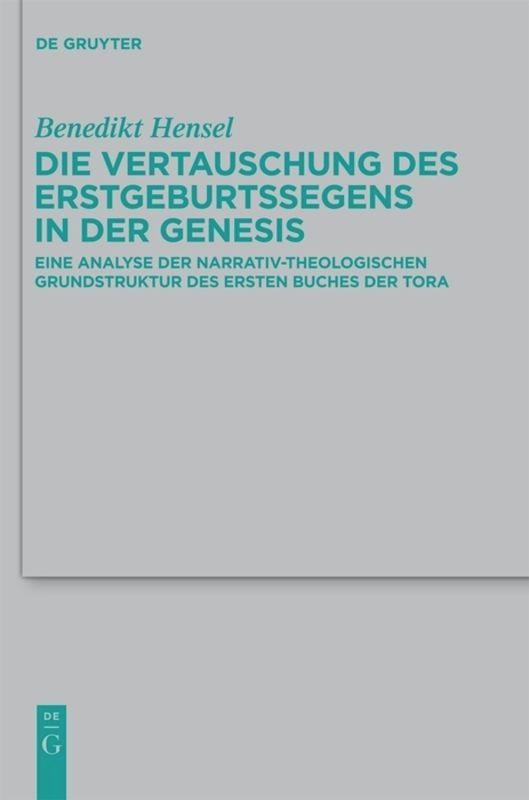 Vorderes Coverbild Die Vertauschung des Erstgeburtssegens in der Genesis