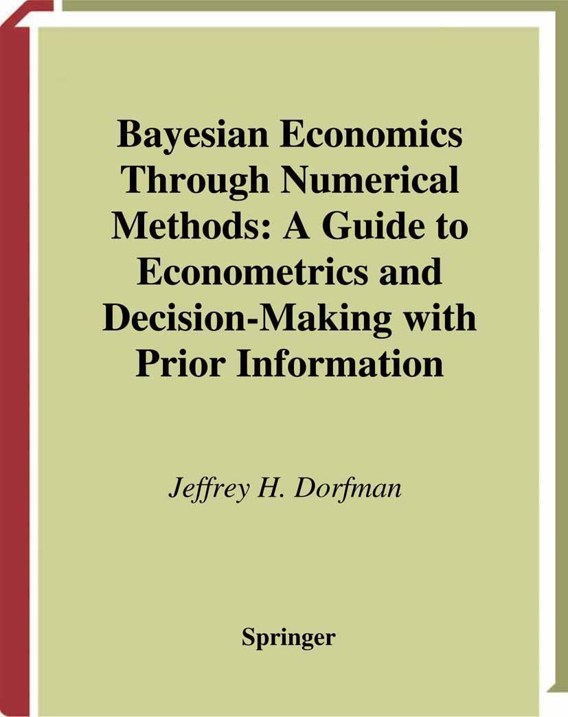 Vorderes Coverbild Bayesian Economics Through Numerical Methods