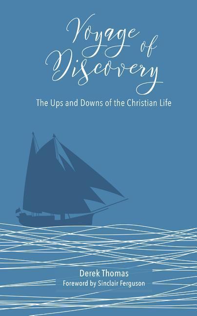 Vorderes Coverbild Voyage of Discovery: The Ups and Downs of Christian Life