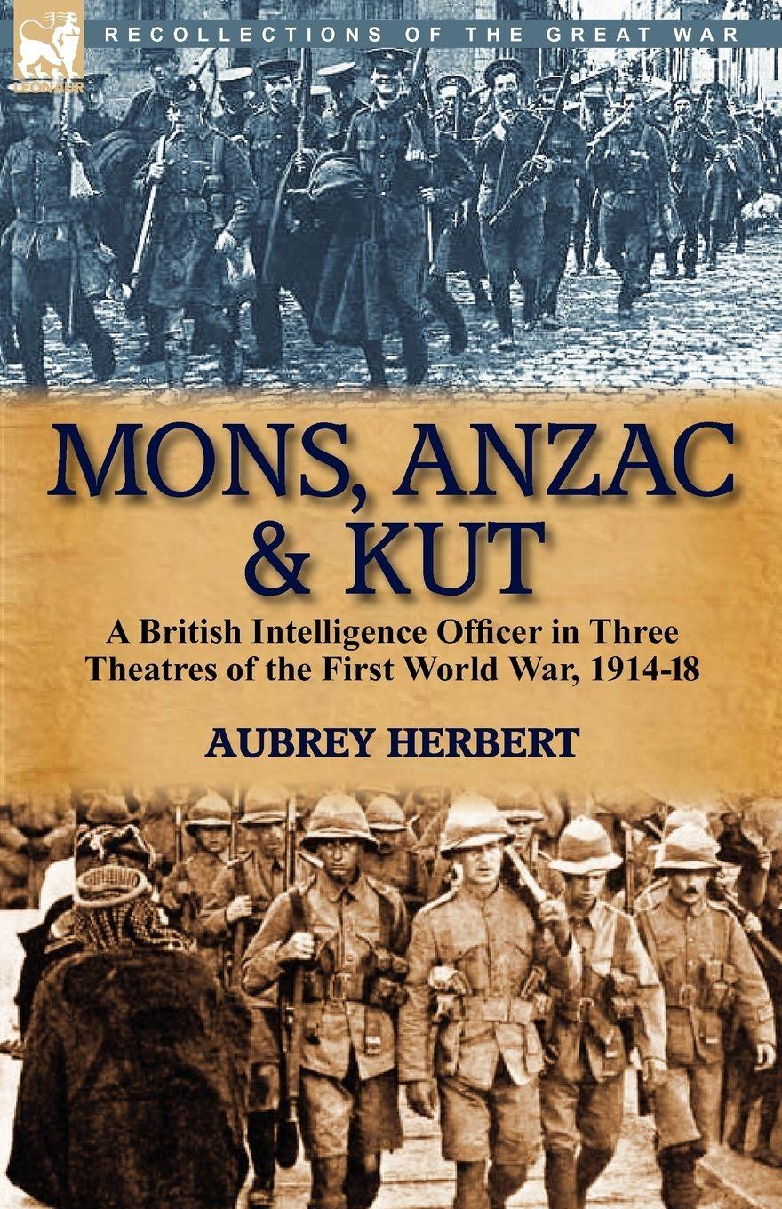 Vorderes Coverbild Mons, Anzac & Kut