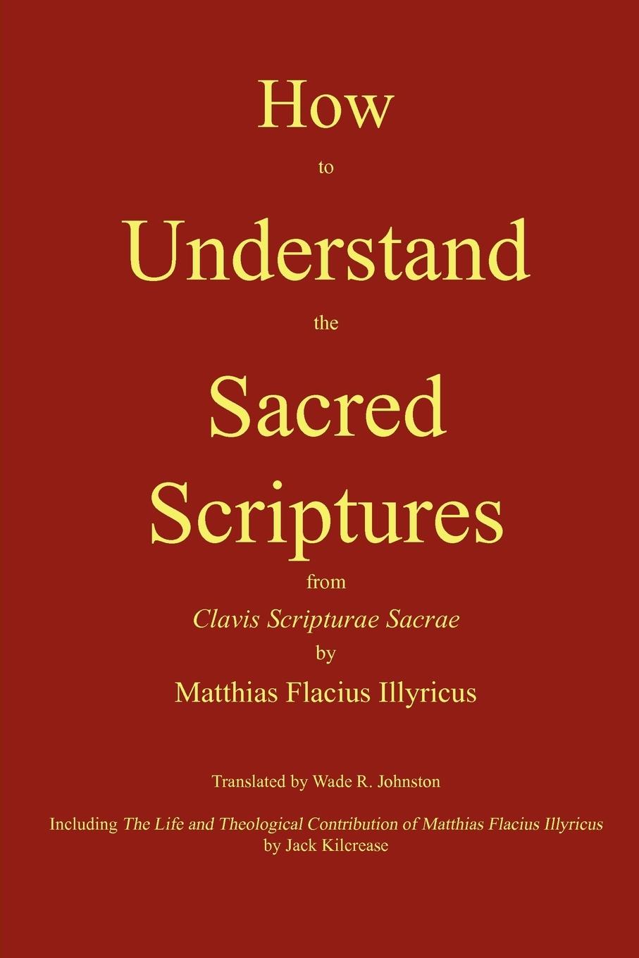 Vorderes Coverbild How to Understand the Sacred Scriptures