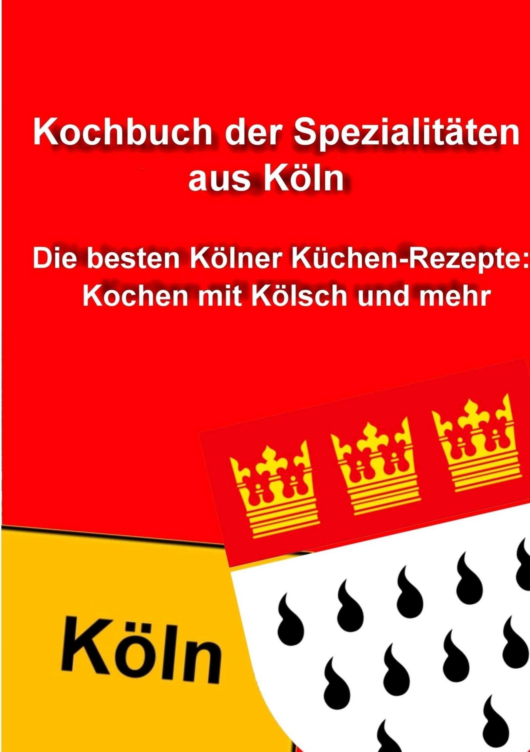 Vorderes Coverbild Kochbuch der Spezialitäten aus Köln