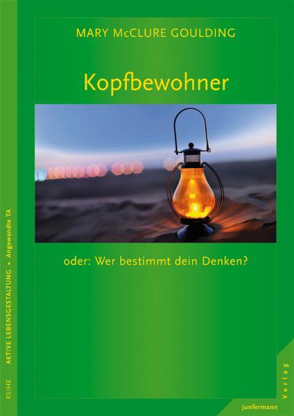 Vorderes Coverbild Kopfbewohner oder: Wer bestimmt dein Denken?