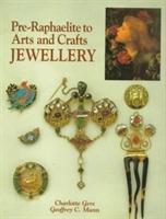 Vorderes Coverbild Pre-Raphaelite to Arts and Crafts Jewellery