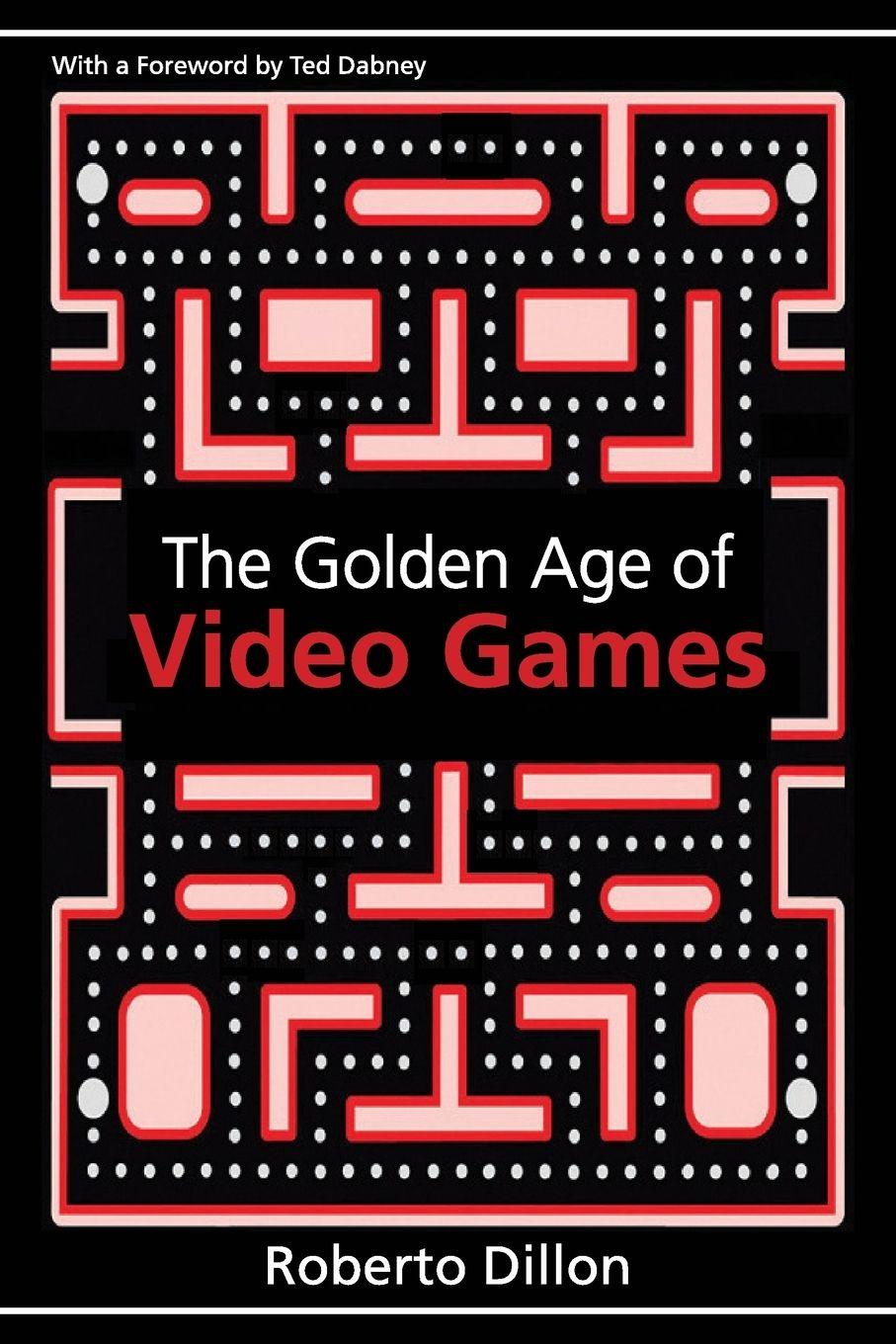 Vorderes Coverbild The Golden Age of Video Games