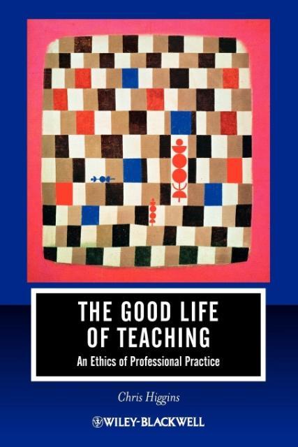 Vorderes Coverbild The Good Life of Teaching