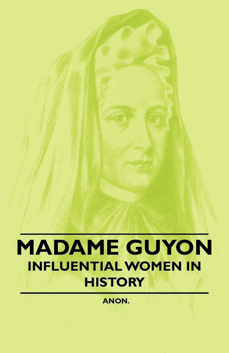 Vorderes Coverbild Madame Guyon - Influential Women in History