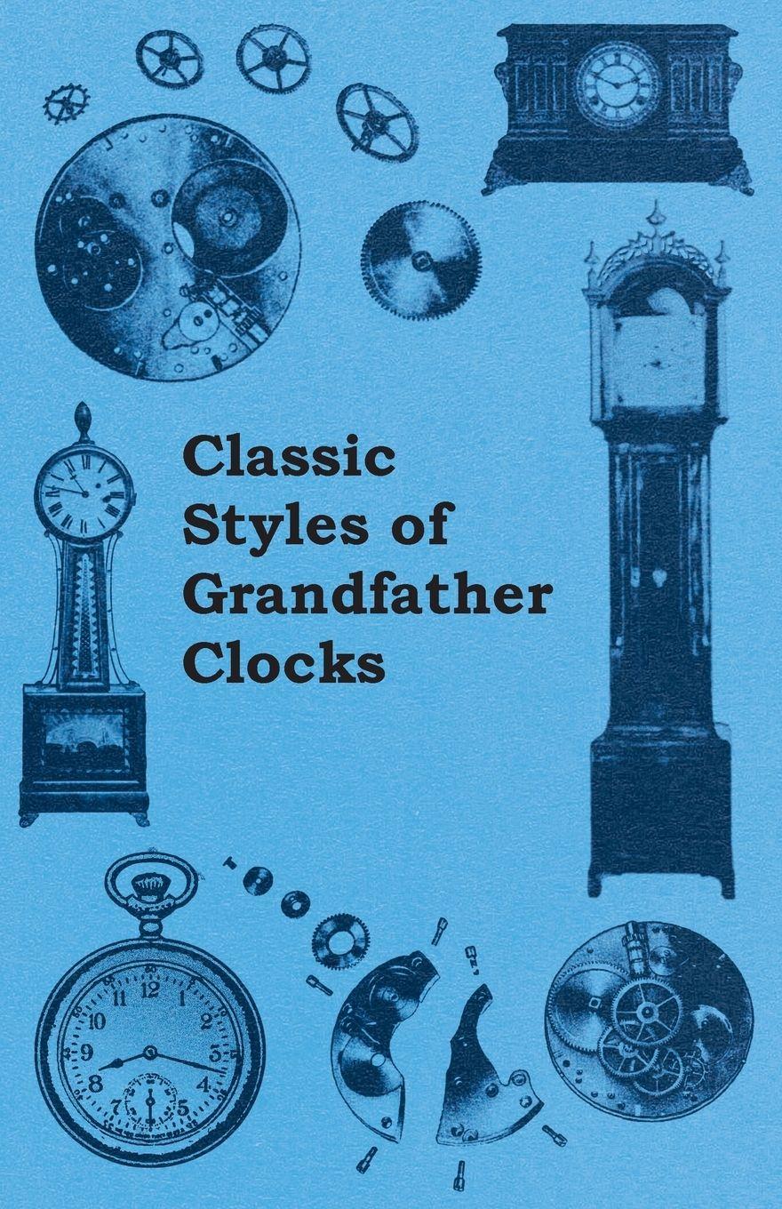 Vorderes Coverbild Classic Styles of Grandfather Clocks