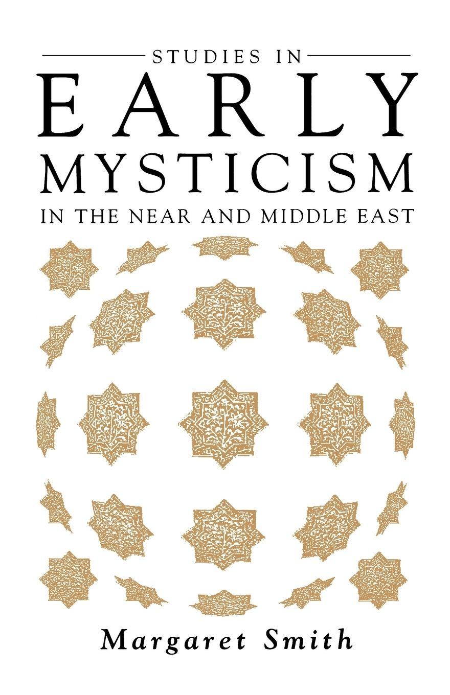 Vorderes Coverbild Studies in Early Mysticism in the Near and Middle East