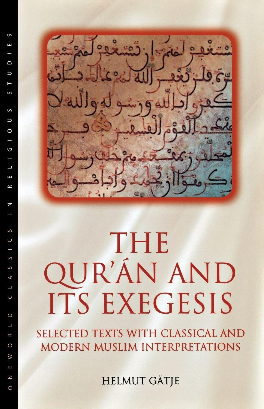 Vorderes Coverbild The Qur'an and Its Exegesis