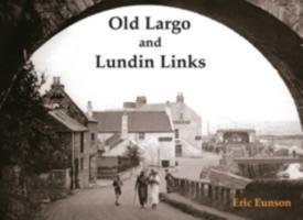 Vorderes Coverbild Old Largo and Lundin Links