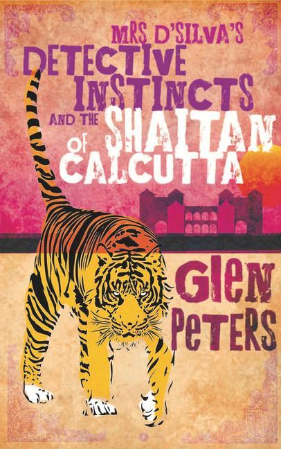Vorderes Coverbild Mrs d'Silva's Detective Instincts and the Shaitan of Calcutta