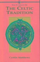 Vorderes Coverbild The Elements of... - The Celtic Tradition
