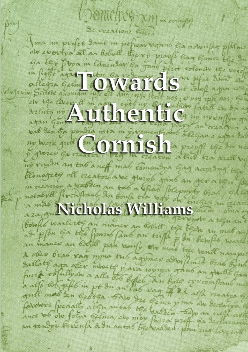 Vorderes Coverbild Towards Authentic Cornish