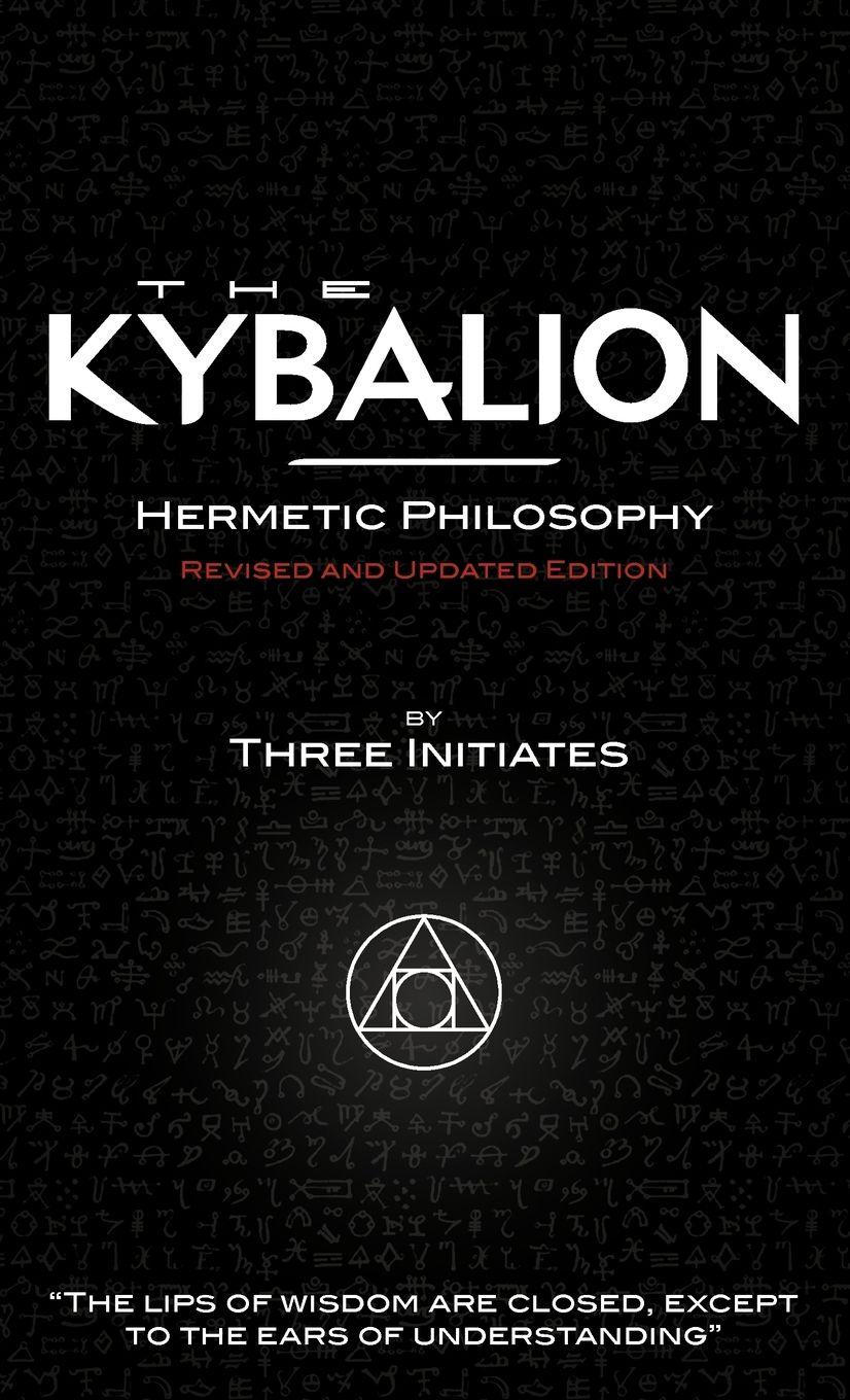 Vorderes Coverbild The Kybalion - Revised and Updated Edition
