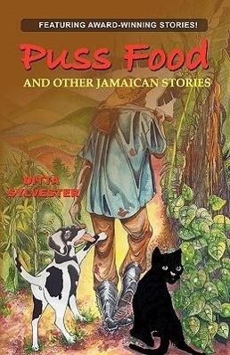 Vorderes Coverbild Puss Food and Other Jamaican Stories