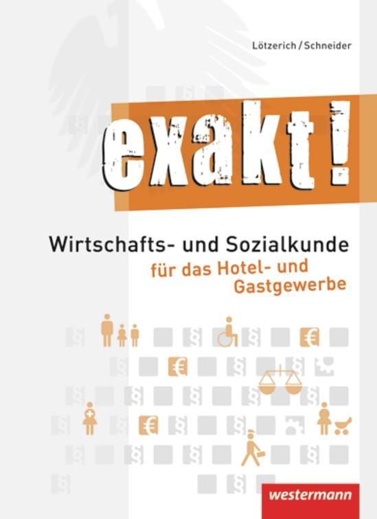 Vorderes Coverbild exakt! Schülerbuch.Wirtschafts- und Sozialkunde für das Hotel- und Gastgewerbe