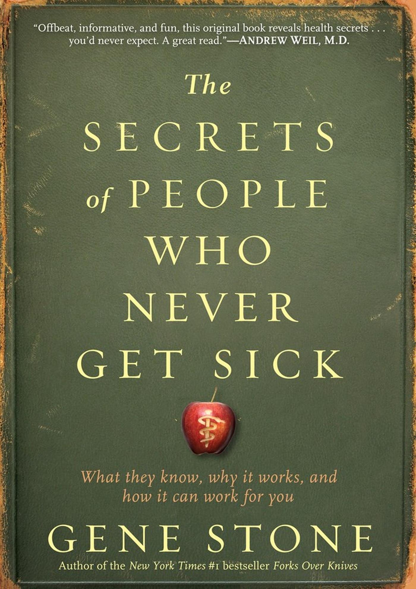 Vorderes Coverbild The Secrets of People Who Never Get Sick