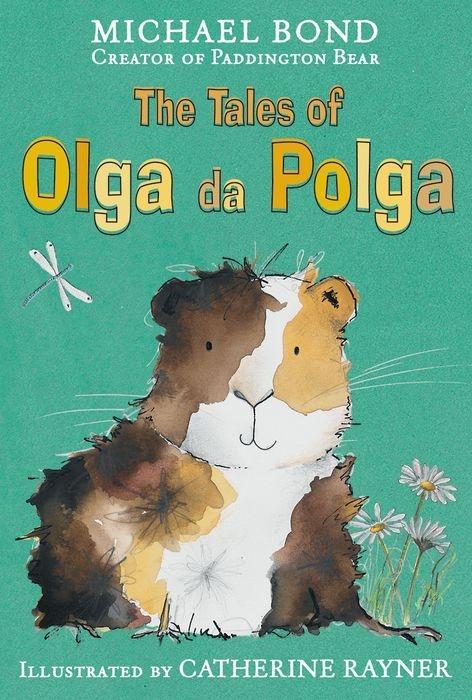 Vorderes Coverbild The Tales of Olga Da Polga. Michael Bond