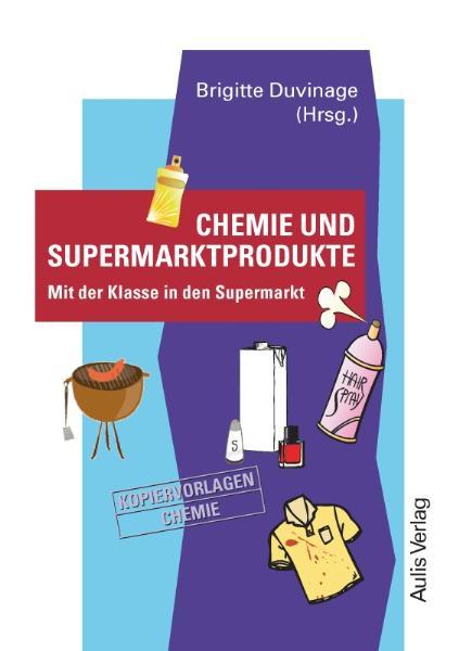 Vorderes Coverbild Kopiervorlagen Chemie / Chemie und Supermarktprodukte