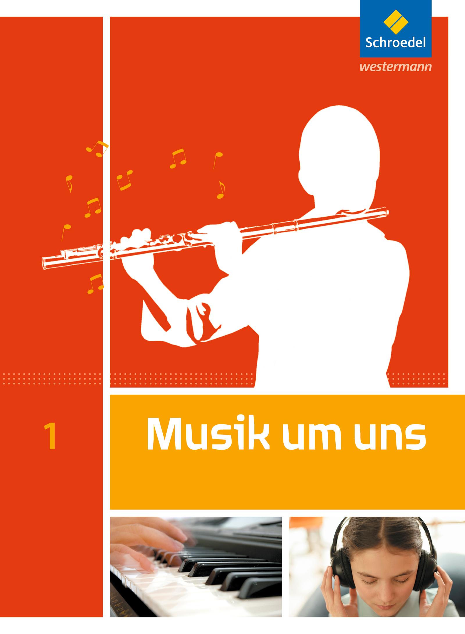 Vorderes Coverbild Musik um uns 1. Schulbuch.