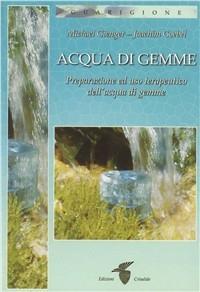 Vorderes Coverbild Acqua di gemme. Preparazione ad uso terapeutico dell'acqua di gemme
