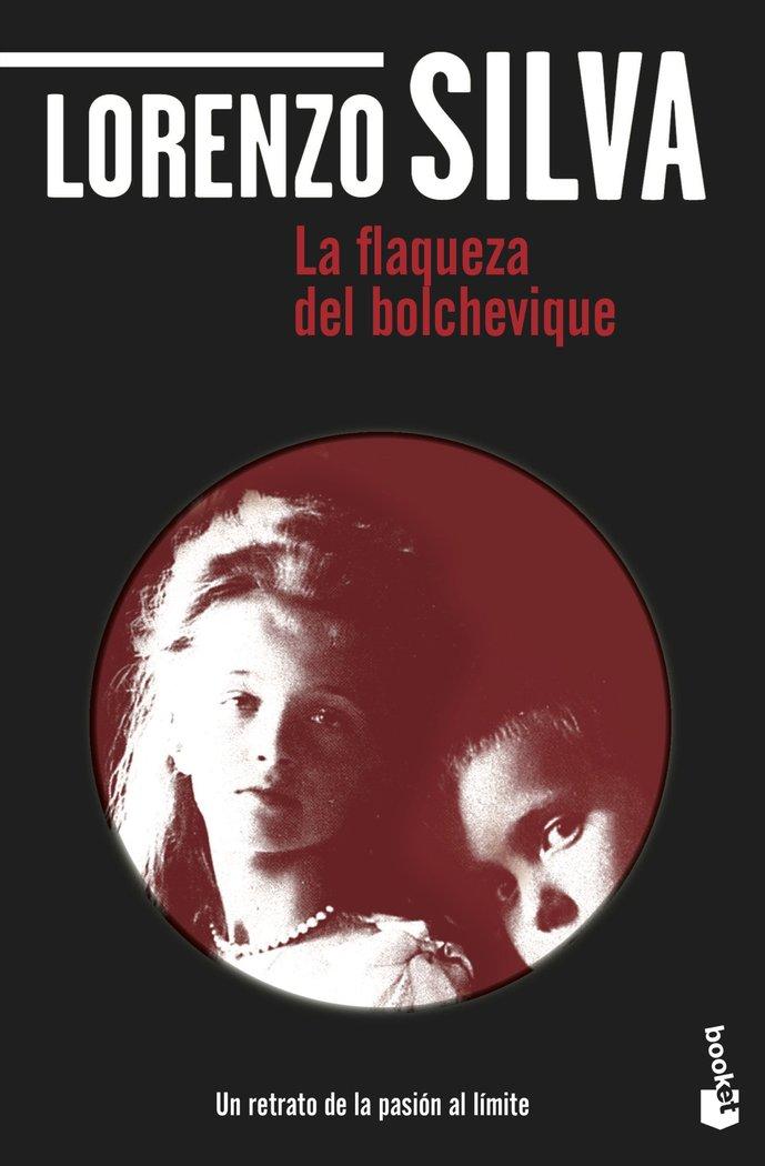Vorderes Coverbild La flaqueza del bolchevique