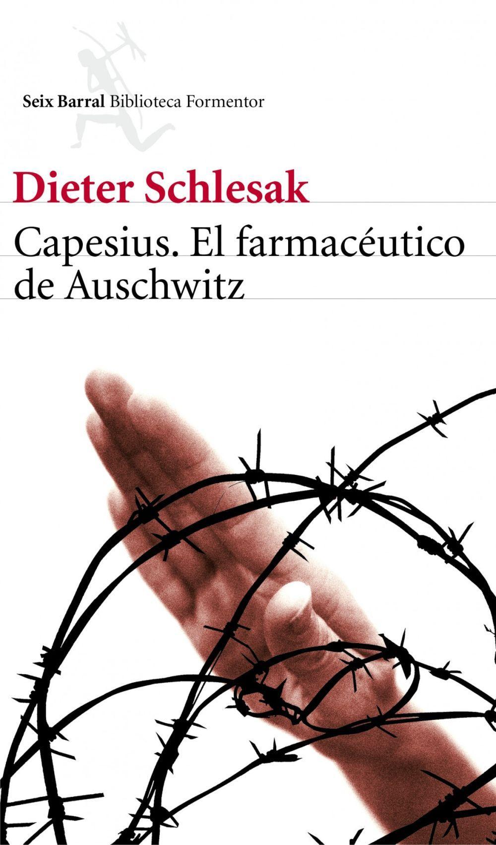 Vorderes Coverbild Capesius, el farmacéutico de Auschwitz