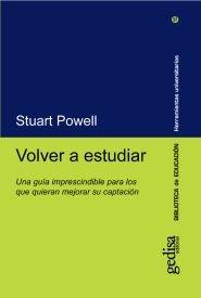 Vorderes Coverbild Volver a estudiar : una guía imprescindible para los que quieran mejorar su captación