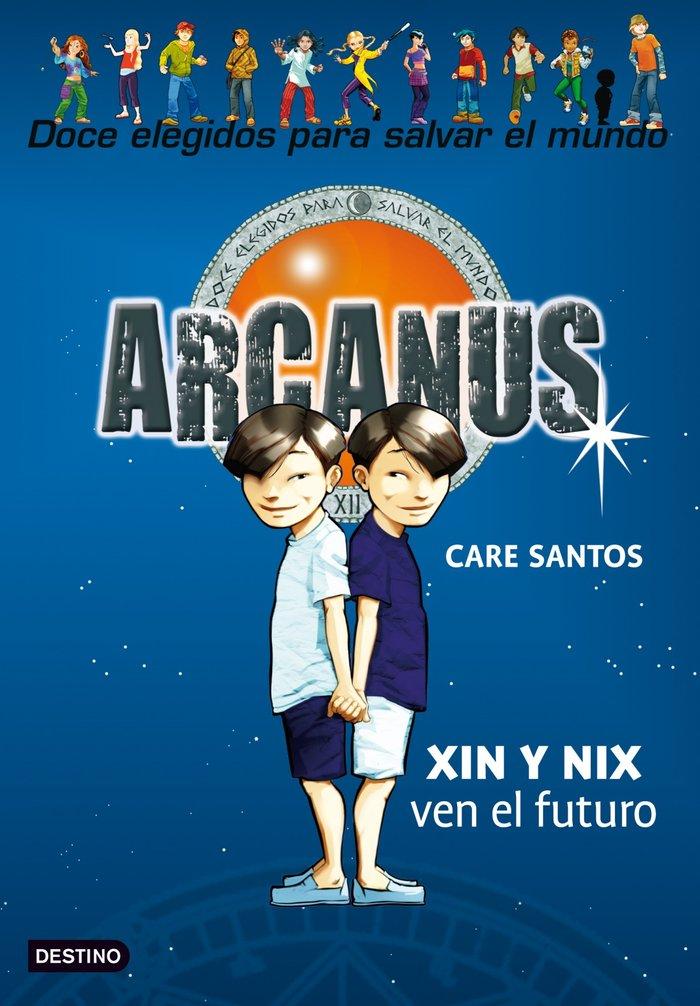 Vorderes Coverbild Arcanus. Xin y Nix ven el futuro