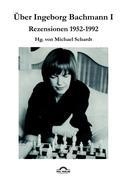 Vorderes Coverbild Über Ingeborg Bachmann 1
