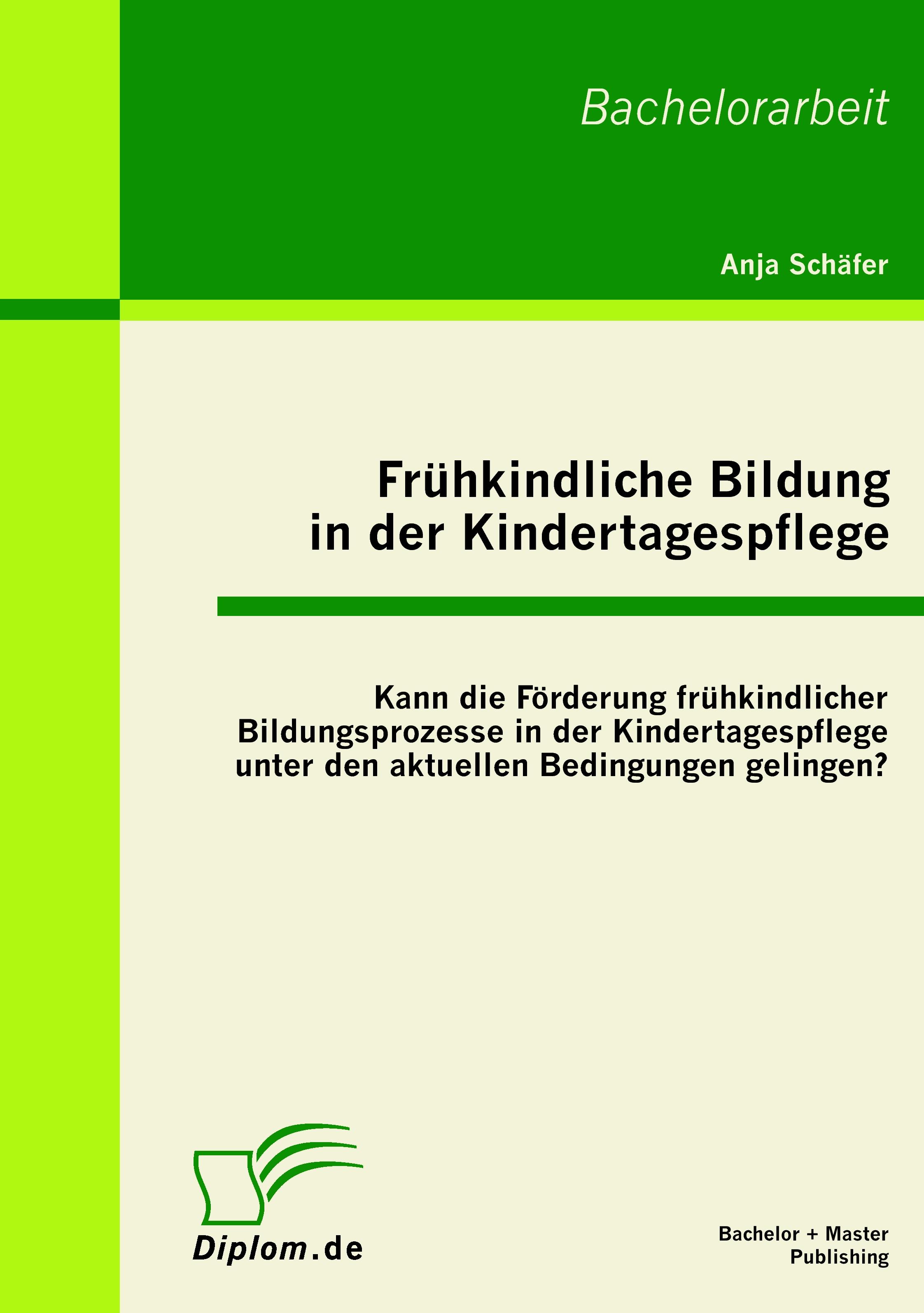 Vorderes Coverbild Frühkindliche Bildung in der Kindertagespflege