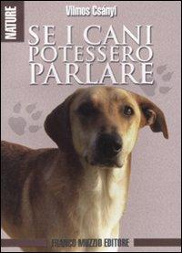 Vorderes Coverbild Se i cani potessero parlare