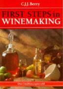 Vorderes Coverbild First Steps in Winemaking