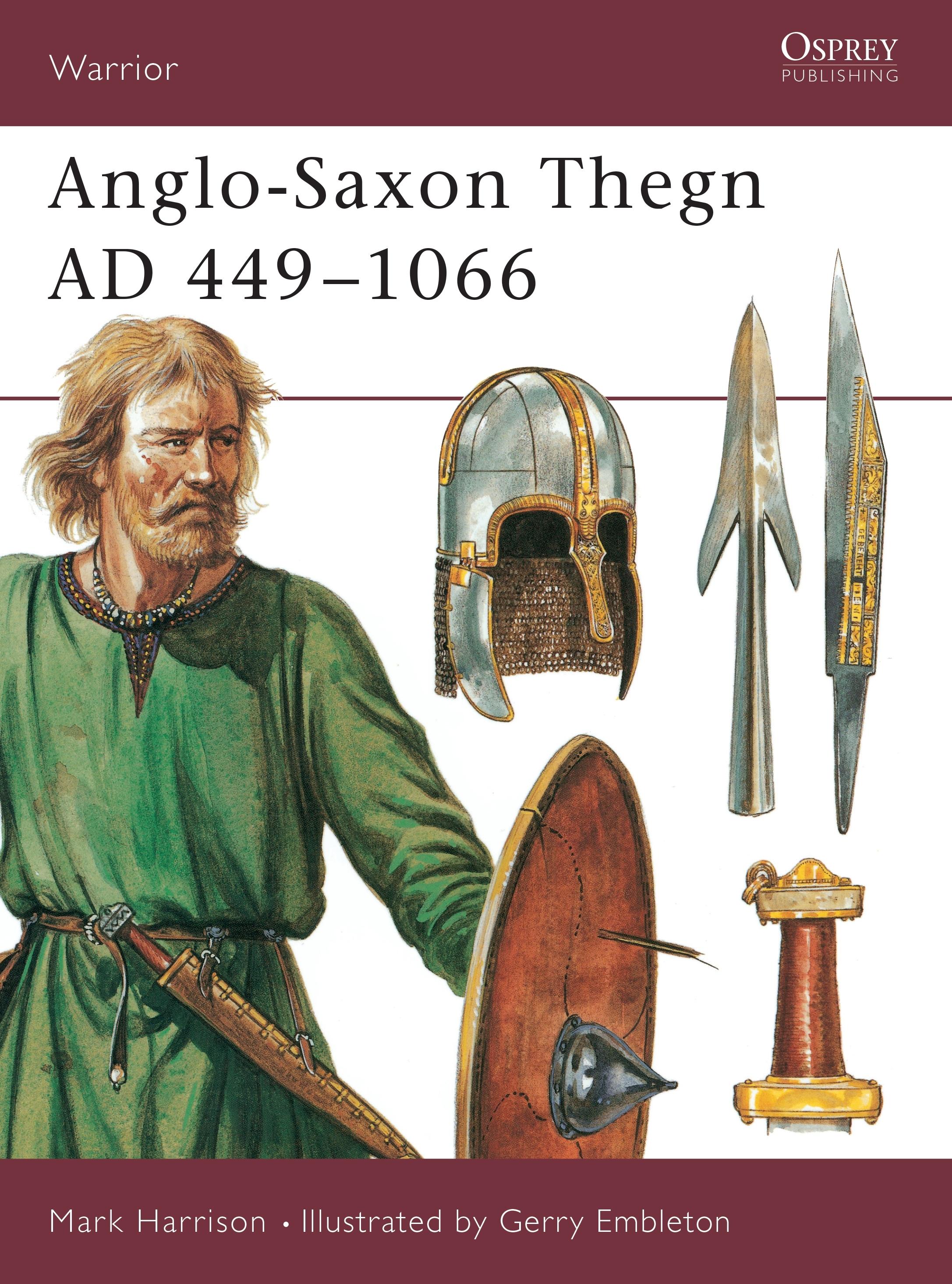 Vorderes Coverbild Anglo-Saxon Thegn AD 449-1066