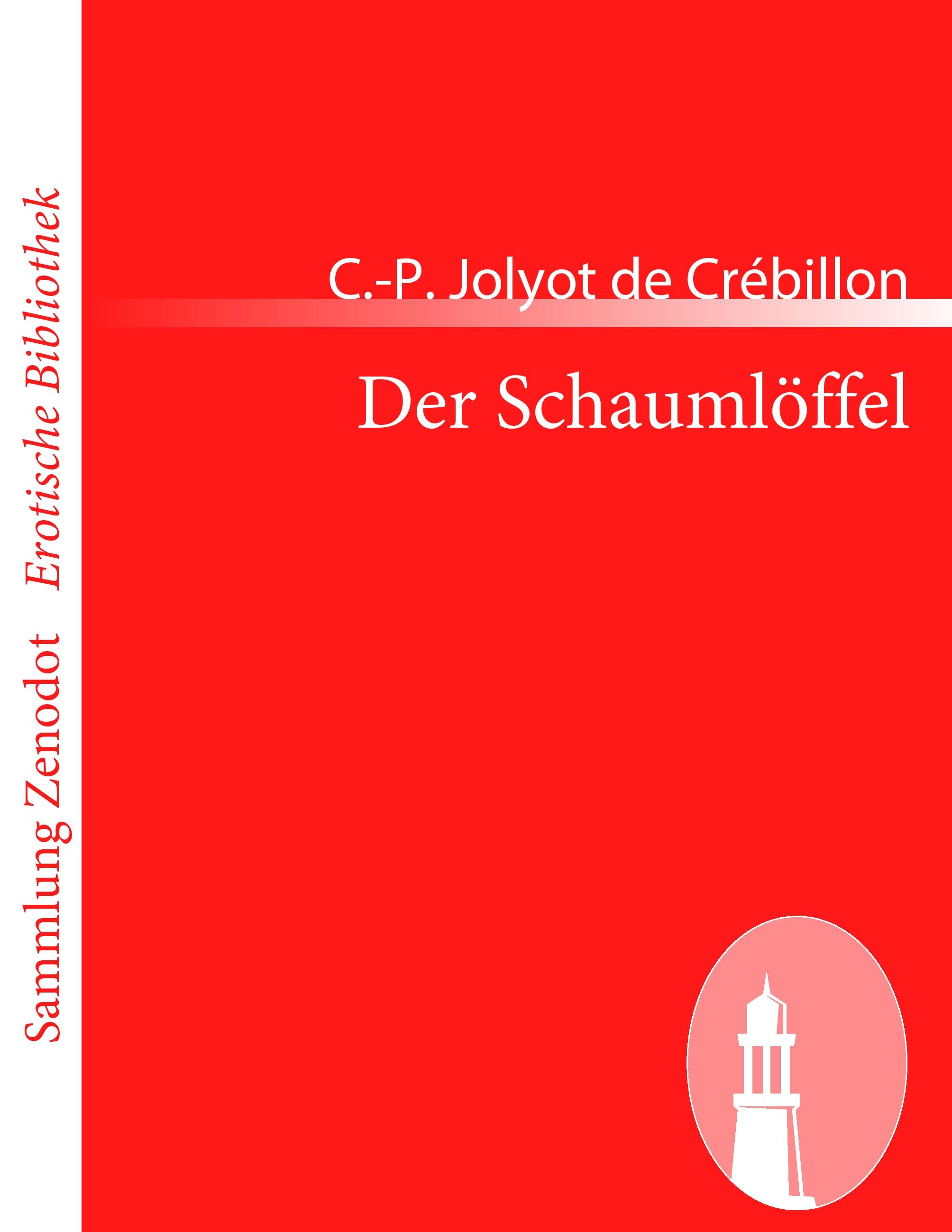 Vorderes Coverbild Der Schaumlöffel