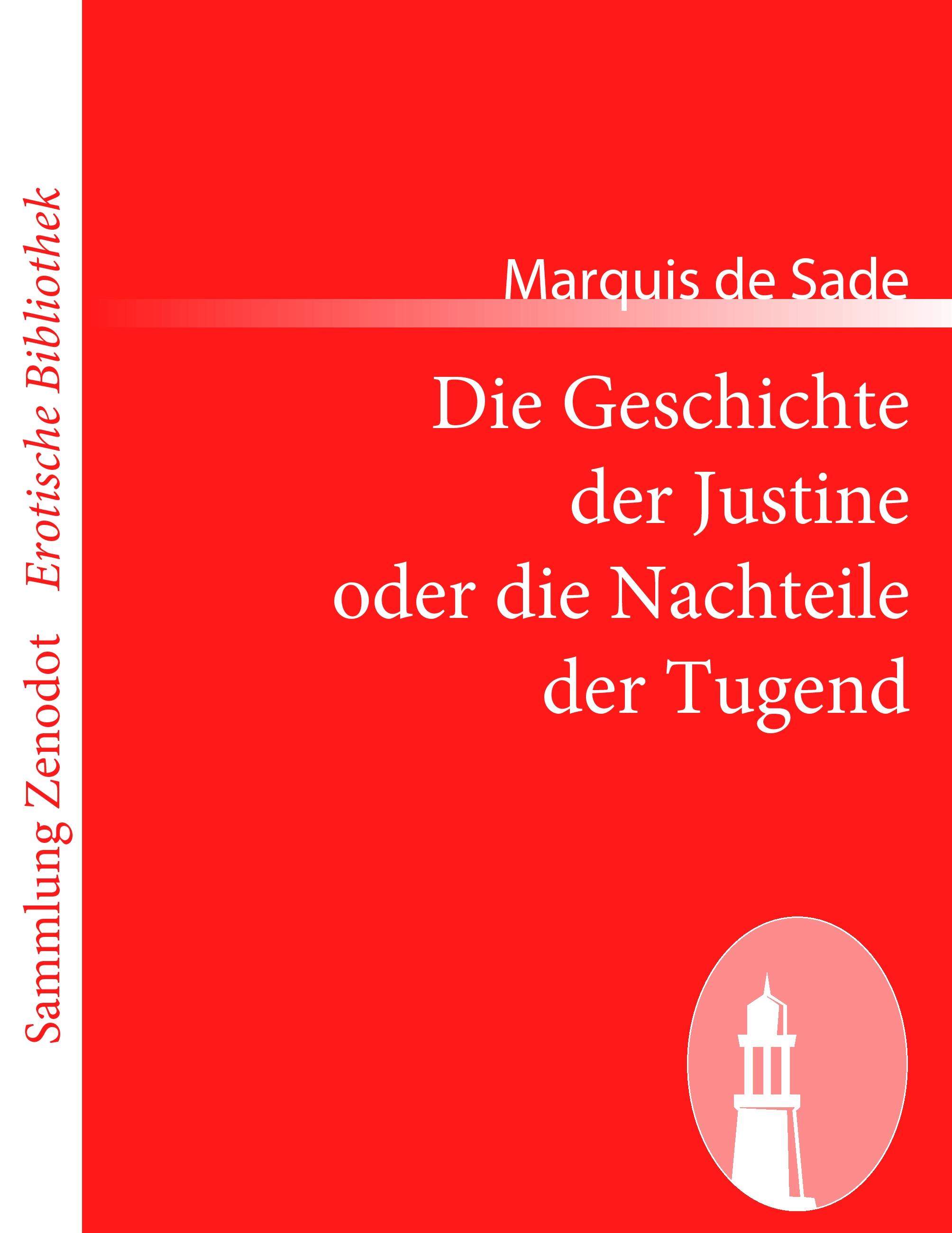 Vorderes Coverbild Die Geschichte der Justine oder die Nachteile der Tugend