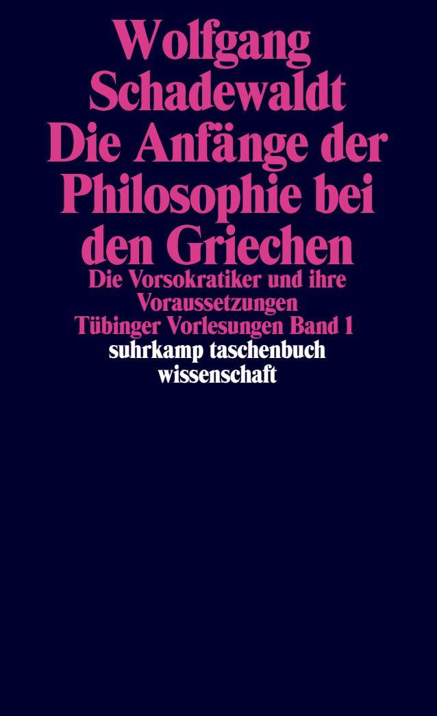 Vorderes Coverbild Tübinger Vorlesungen Band 1. Die Anfänge der Philosophie bei den Griechen