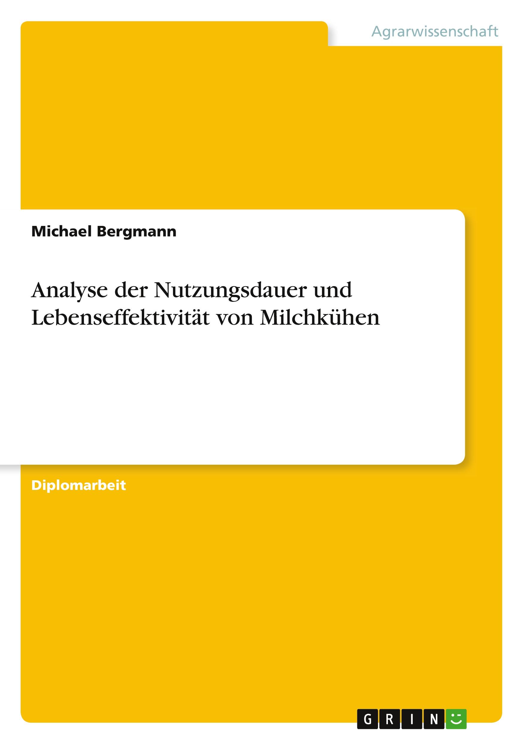 Vorderes Coverbild Analyse der Nutzungsdauer und Lebenseffektivität von Milchkühen