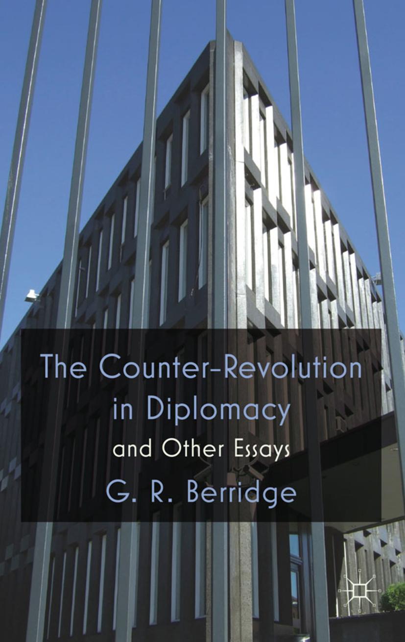Vorderes Coverbild The Counter-Revolution in Diplomacy and Other Essays