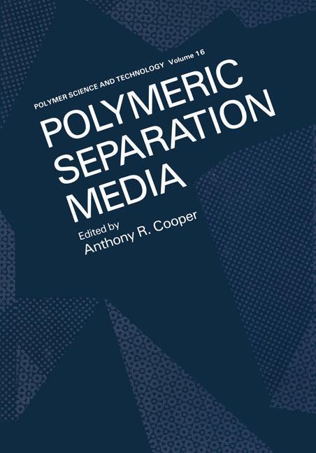 Beispielinhalt (Bild) Polymeric Separation Media