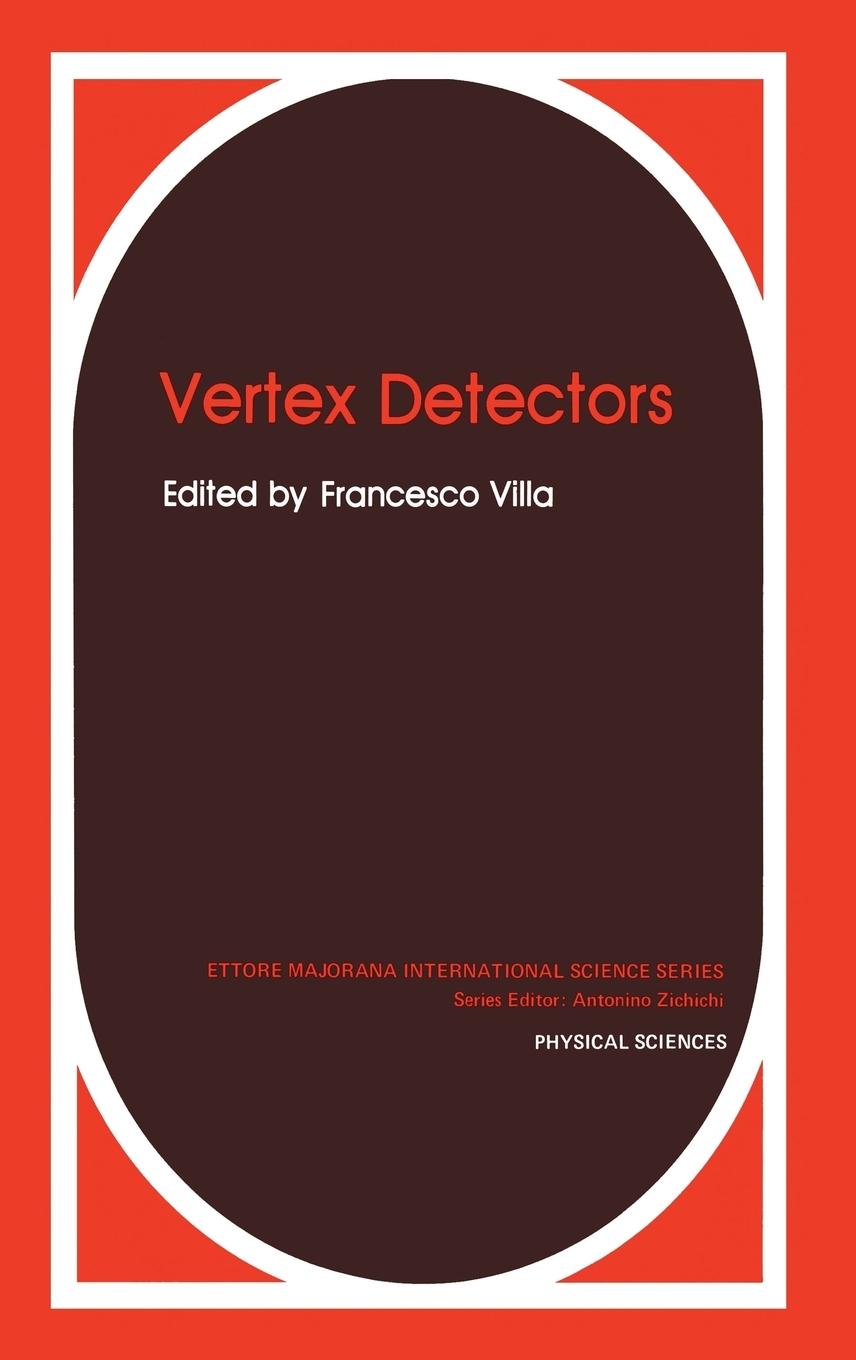 Vorderes Coverbild Vertex Detectors (Ettore Majorana International Science Series: Physical Sciences, Vol 34)